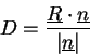 \begin{displaymath}
D = \frac{\underline{R} \cdot \underline{n}}{\vert\underline{n}\vert}
\end{displaymath}