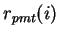 $r_{pmt}(i)$