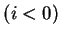 $(i<0)$