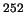 $^{252}$