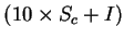 $(10\times S_{c} + I)$