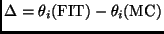$\Delta = \theta_i({\rm{FIT}})-\theta_i({\rm{MC}})$