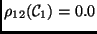 $\rho _{12}(\ensuremath {{\cal {C}}}_1)=0.0$