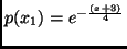 $p(x_1) = e^{-\frac{(x+3)}{4}}$