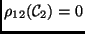 $\rho_{12}(\ensuremath {{\cal{C}}}_2)=0$
