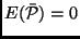 $E(\bar{\ensuremath {{\cal{P}}}})=0$