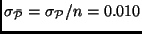 $\sigma_{\bar{\ensuremath {{\cal{P}}}}}=\sigma_{\ensuremath {{\cal{P}}}}/n=0.010$